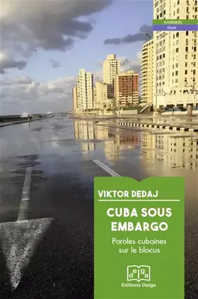 Couverture du produit · Cuba sous embargo: Paroles cubaines sur le blocus