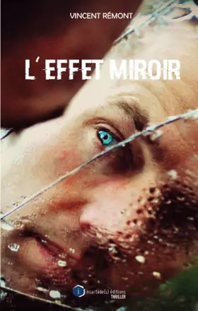 Couverture du produit · L'effet miroir