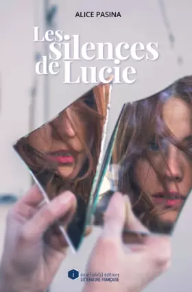 Couverture du produit · Les silences de Lucie