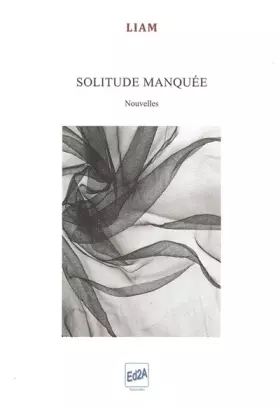 Couverture du produit · Solitude manquée : Nouvelles
