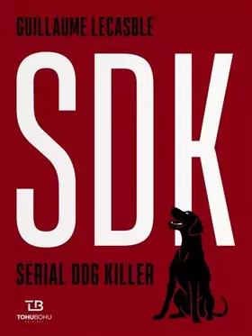 Couverture du produit · SDK, Serial dog killer