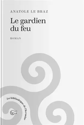 Couverture du produit · Le gardien du feu