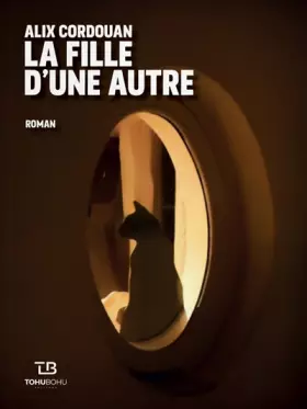 Couverture du produit · La fille d'une autre