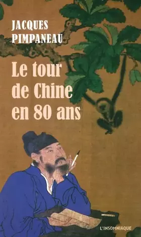 Couverture du produit · Le tour de Chine en 80 ans