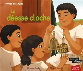 Couverture du produit · La déesse cloche