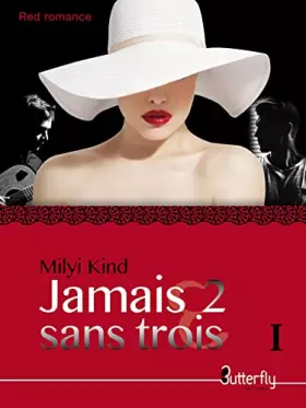 Couverture du produit · Jamais 2 sans trois
