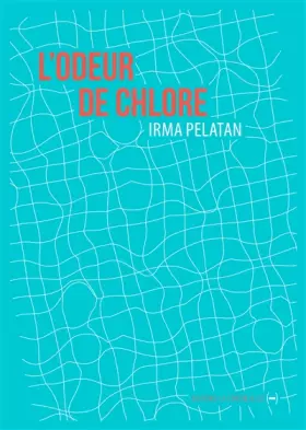 Couverture du produit · L' Odeur de chlore