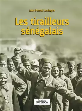 Couverture du produit · Les tirailleurs sénégalais
