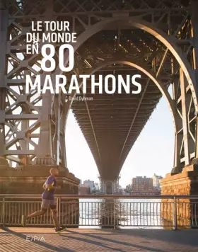 Couverture du produit · Le tour du monde en 80 marathons