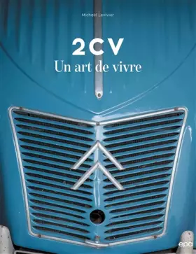 Couverture du produit · 2CV, un art de vivre