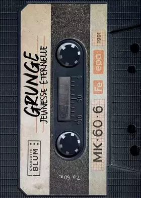 Couverture du produit · Grunge: Jeunesse éternelle
