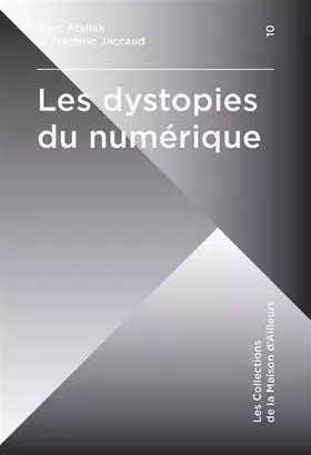Couverture du produit · Les Dystopies du numérique