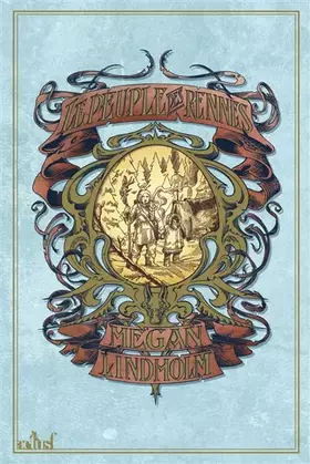 Couverture du produit · Le peuple des Rennes (intégrale)