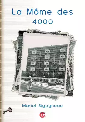 Couverture du produit · La Mome des 4000