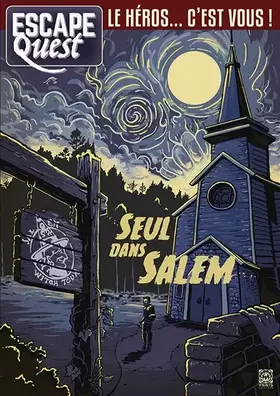 Couverture du produit · Escape Quest 3 Seul dans Salem