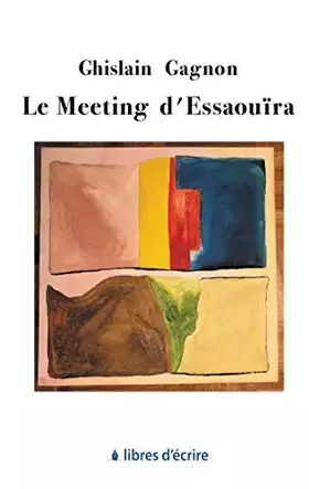 Couverture du produit · Le Meeting d'Essaouïra