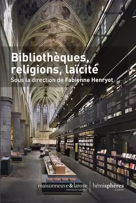 Couverture du produit · Bibliothèques, religions, laïcité