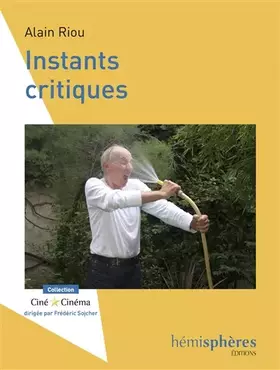 Couverture du produit · Instants critiques