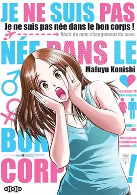 Couverture du produit · Je ne suis pas née dans le bon corps