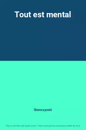 Couverture du produit · Tout est mental