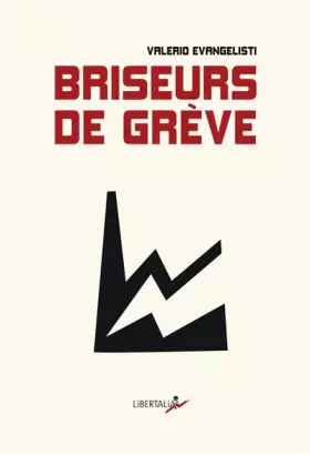 Couverture du produit · Briseurs de grève