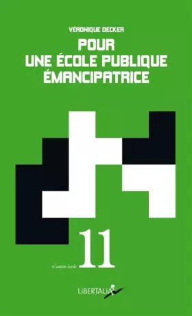 Couverture du produit · Pour une école publique émancipatrice