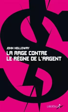 Couverture du produit · La rage contre le règne de l'argent