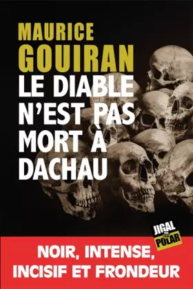 Couverture du produit · Le diable n'est pas mort à Dachau