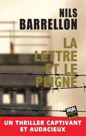 Couverture du produit · La lettre et le peigne