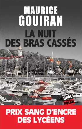 Couverture du produit · La nuit des bras cassés