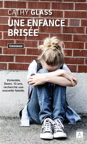Couverture du produit · Une enfance brisée