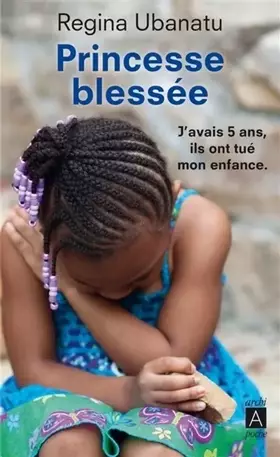Couverture du produit · Princesse blessée