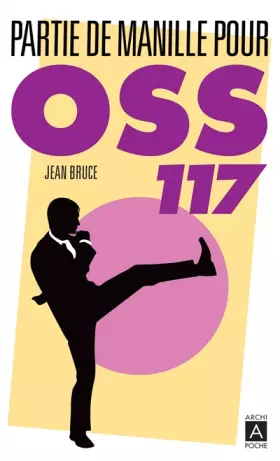 Couverture du produit · Partie de Manille pour OSS 117
