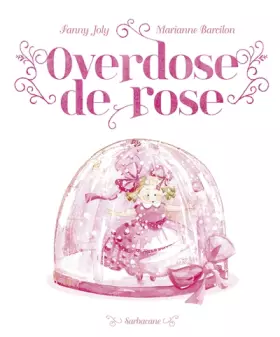 Couverture du produit · Overdose de rose