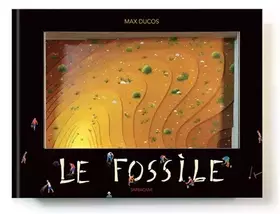 Couverture du produit · Le fossile