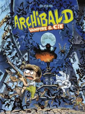Couverture du produit · Archibald, Tome 4 : Vampire et Cie