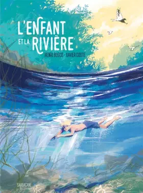 Couverture du produit · L'Enfant et la Rivière
