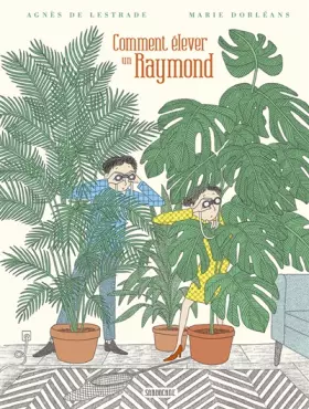 Couverture du produit · comment elever un raymond