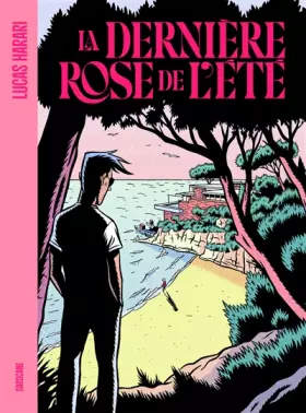 Couverture du produit · La dernière rose de l'été