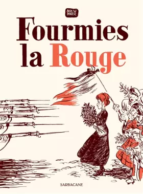 Couverture du produit · FOURMIES LA ROUGE