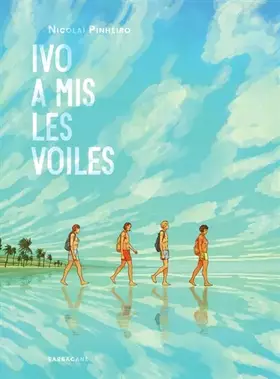 Couverture du produit · Ivo a mis les voiles