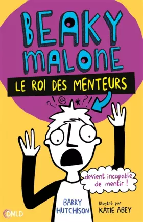 Couverture du produit · Le roi des menteurs: Beaky Malone T1