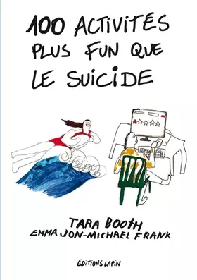 Couverture du produit · 100 activités plus fun que le suicide