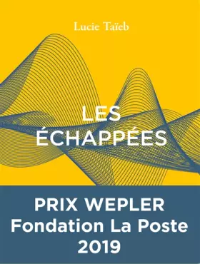 Couverture du produit · Les échappées