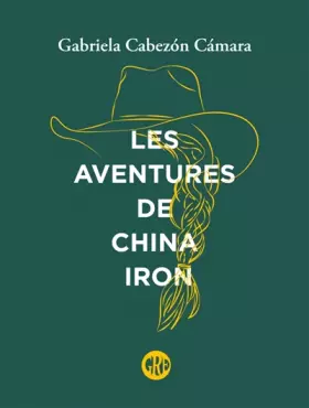 Couverture du produit · Les aventures de China Iron