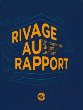 Couverture du produit · Rivage au rapport