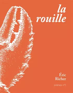 Couverture du produit · La rouille