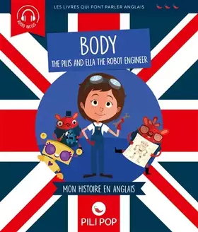 Couverture du produit · The Pilis and Ella the Robot Engineer (2nd éd.)