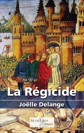 Couverture du produit · La Régicide