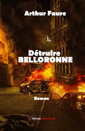 Couverture du produit · Détruire Belloronne